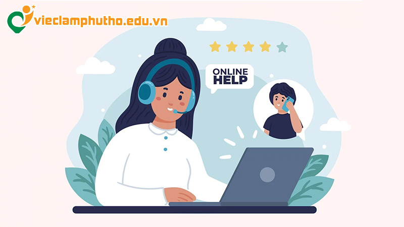 Những yêu cầu dành của việc làm chăm sóc khách hàng Phú Thọ